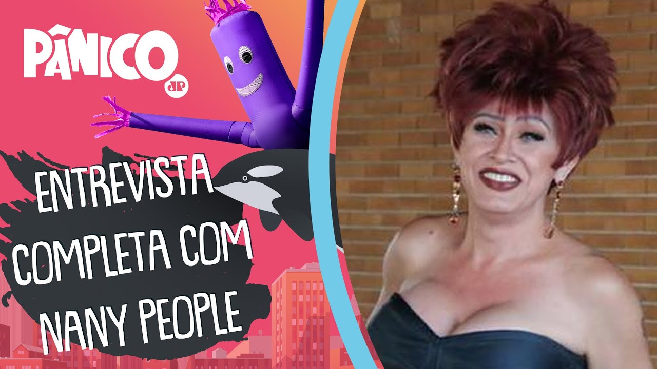 Assista à entrevista com Nany People na íntegra