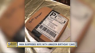 Man surprises wife with Amazon birthday cake