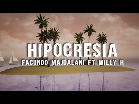 Hipocresía Facundo Majdalani Ft Willy H (Video Oficial)