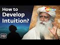 How To Develop Intuition Sadhguru Answers Shemaroo Spiritual Life