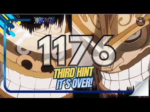 ONE PIECE 1176 - THIRD HINT - IT´S OVER?
