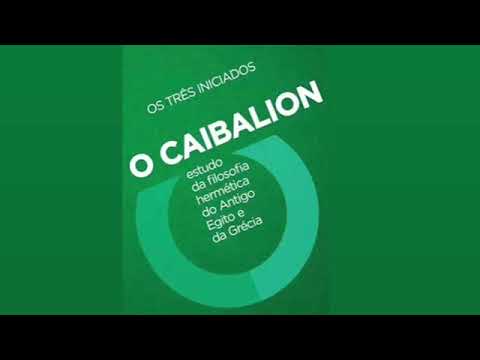 Cap 1 A FILOSOFIA HERMÉTICA, O CAIBALION #acessibilidade #paracegover #paratodosverem #audiobook
