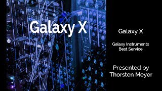 Video thumbnail for Galaxy X  (FX overview) by Galaxy Instruments and Best Service by StrongMocha