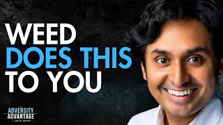 “Weed Is Much Worse For You Than You Think” - How It Affects The Brain & What You Can Do to Quit