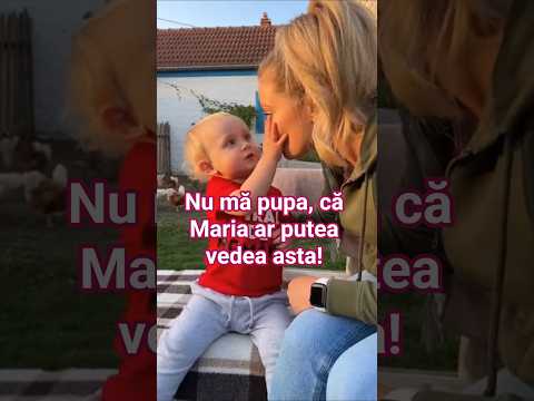 Nu mă pupa, că Maria ar putea vedea asta! #shorts #viral #funny #baby #romania #viralvideo
