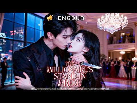 [ENGDUB]💍She Married a “Dying Nobody”… Only to Discover He’s a Billionaire Heir!? 🤯#englishdubbed