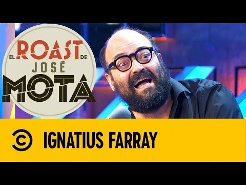Ignatius Farray | El Roast De José Mota | Comedy Central España