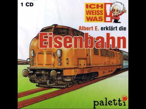 Albert E. erklärt die Eisenbahn