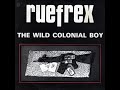 Rueflex  -  The Wild Colonial Boy