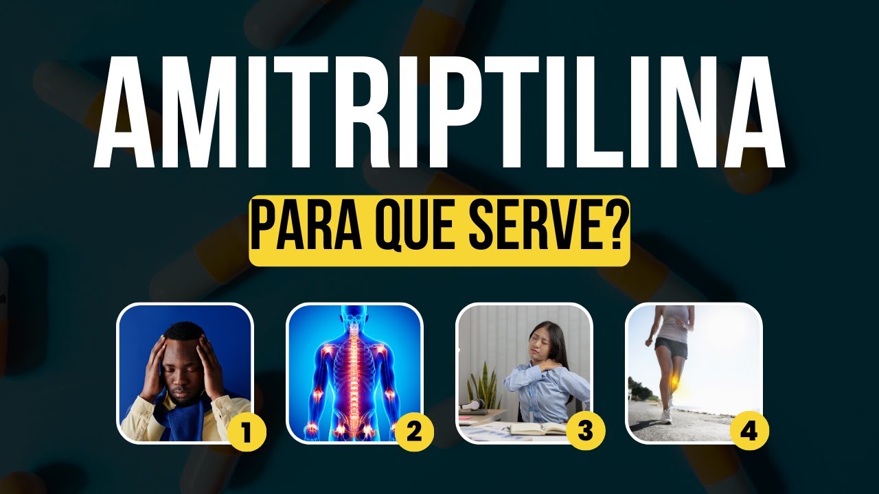 AMITRIPTILINA: Tudo o que você precisa saber: usos, efeitos colaterais e precauções
