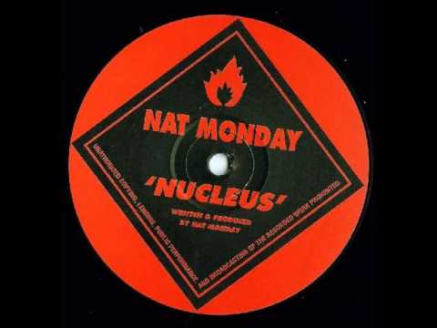 Nat Monday - Nucleus