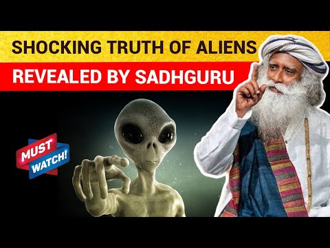 SHOCKING!!! Sadhguru on Aliens || TRUTH REVEALED #sadhguru #alien