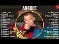 Arrdee Mix Top Hits Full Album ️ Full Album ️ Best 10 Hits Playlist