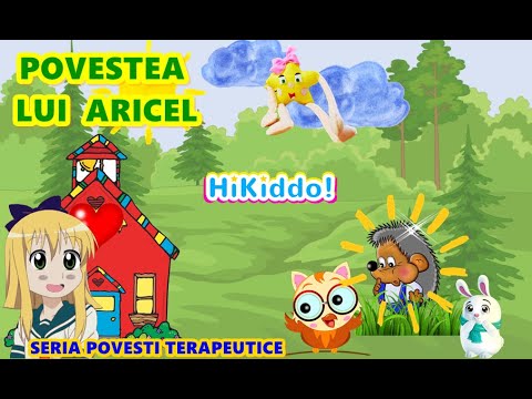 POVESTEA lui ARICEL - HiKiddo - Povesti Terapeutice pentru Copii EP.3
