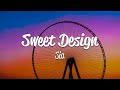 Sia - Sweet Design (Lyrics)