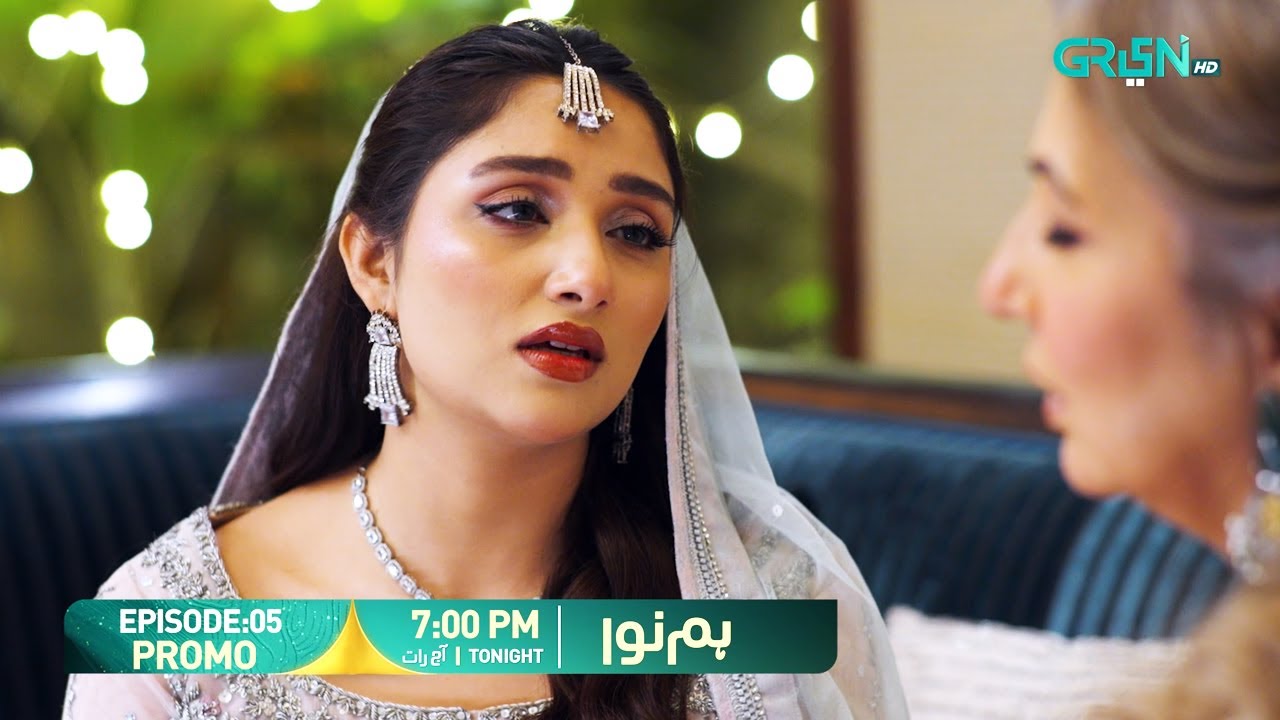 Humnava Episode 05 Promo | Tonight 7:00 PM | Only On Green TV Entertainment