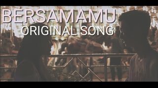 Bersamamu (Original Song) (Official Music Video) Kaye & Kyla