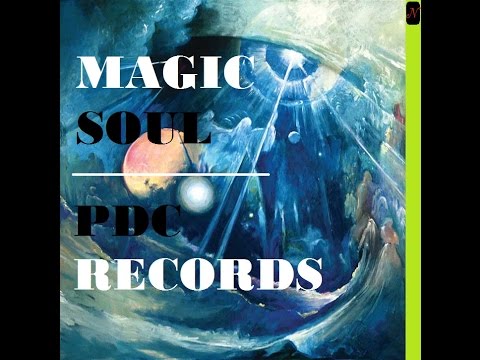 MAGIC SOUL - OFFICIAL VIDEO by PDC RECORDS