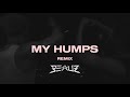 Black Eyed Peas My Humps BEAUZ Hard Techno Remix