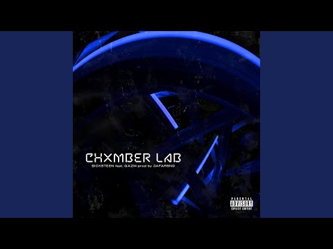 CHXMBER LAB (feat. GAZM, Jafarsnd)