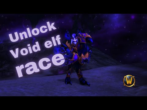 Unlocking Void elf race - quest - WoW