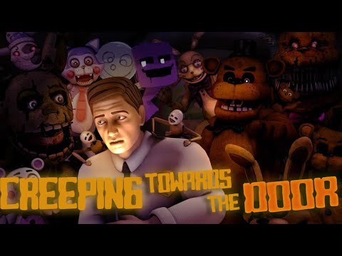 [FNAF/COLLAB] Creepin Towards the Door Remix By: @APAngryPiggy