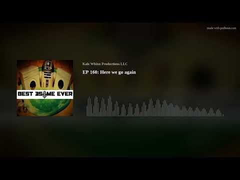 EP 160: Here we go again