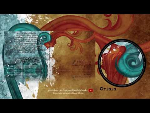 Las Pastillas del Abuelo . Qué pretendo no saber ? . Crisis . HD