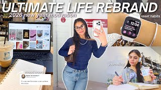 ULTIMATE LIFE REBRAND 2026 🎀✨Reset Your Life, Glow Up Habits & New Year Motivation