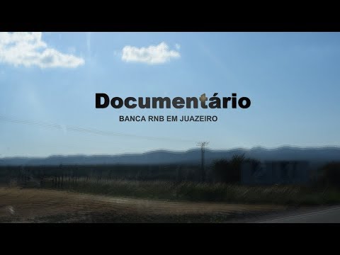 DOCUMENTÁRIO "Banca RNB em Juazeiro" Evento [UMA NOVA IDEIA 2° Edição]