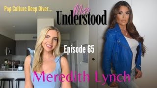 Content Creator Meredith Lynch Takes Us On A Deep Dive