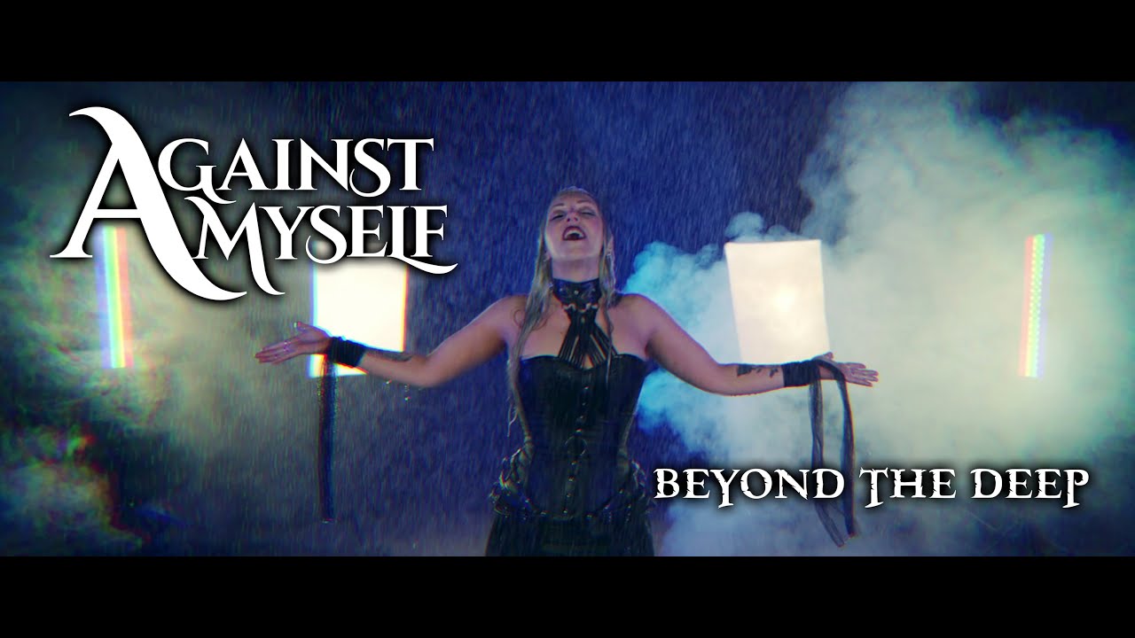 Against Myself — Beyond The Deep
