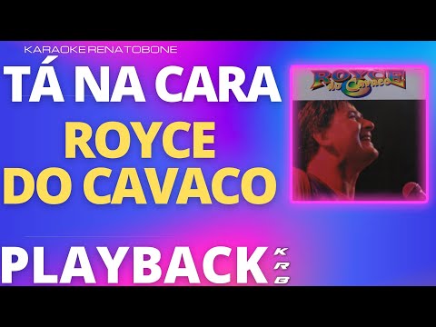TÁ NA CARA + BACK VOCAIS - ROYCE DO CAVACO - PLAYBACK DEMONSTRAÇÃO