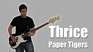 Thrice - Paper Tigers (Instrumental)