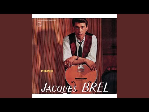 Voici – Jacques Brel