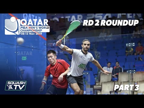 Squash: PSA Men's World Champs 2019-20 - Rd 2 Roundup [Pt.3]