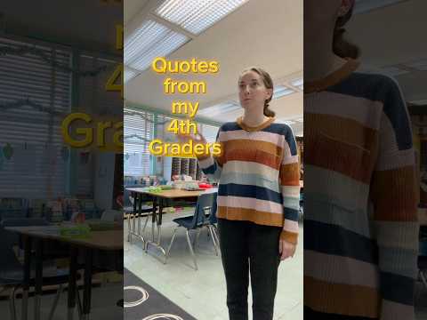 4th Graders are low key relatable😂 #school #classroom #teacher