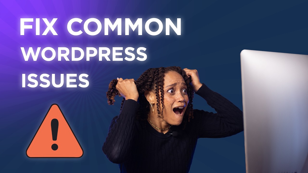 How to Fix the Most Common WordPress Issues Quickly
