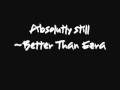 Better Than Ezra- Absolutely Still lyrics 