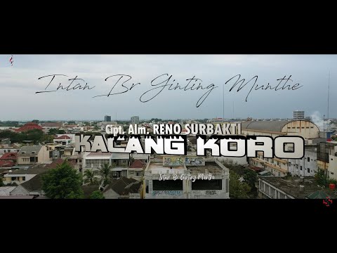 KARO REMIX "KACANG KORO" Cipt. Alm. RENO SURBAKTI - INTAN BR. GINTING (OFFICIAL MUSIC VIDEO)