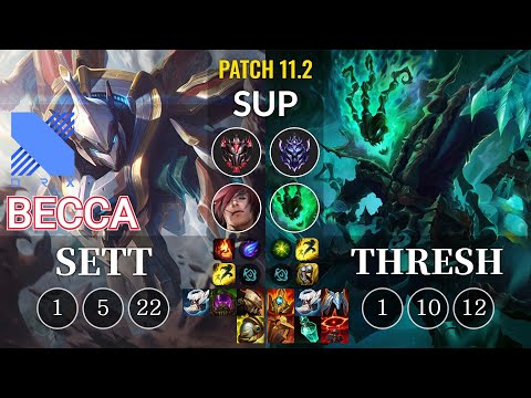 DRX Becca Sett vs Thresh Sup - KR Patch 11.2
