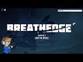 Subnautica But In Outer Space And Funny Breathedge