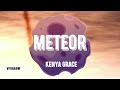 METEOR - Lyrics Video: Kenya Grace: 