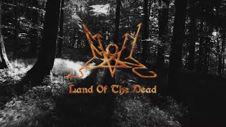 Summoning - Land Of The Dead (Lyrics Video)