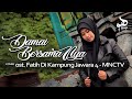 OST FATIH DI KAMPUNG JAWARA 4 DAMAI BERSAMANYA Dian Agustin Cover Haqi Official