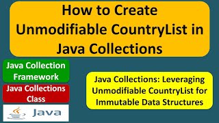 How to Create Unmodifiable CountryList in Java Collections | Java Collection Framework