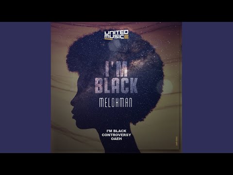 I'm Black
