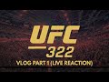 UFC 322 Vlog Part 1 Early Prelims LIVE REACTION