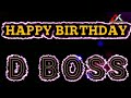 Darshan Birthday Special Whatsapp Status D BOSS BIRTHDAY STATUS
