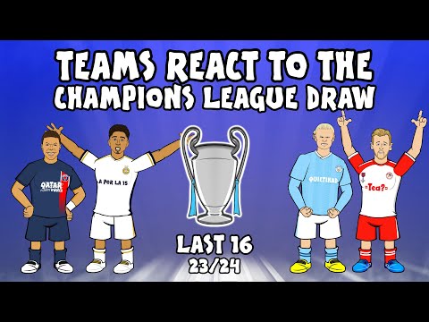 🏆LAST 16 UCL DRAW - Teams React!🏆 (Champions League Parody 23/24)